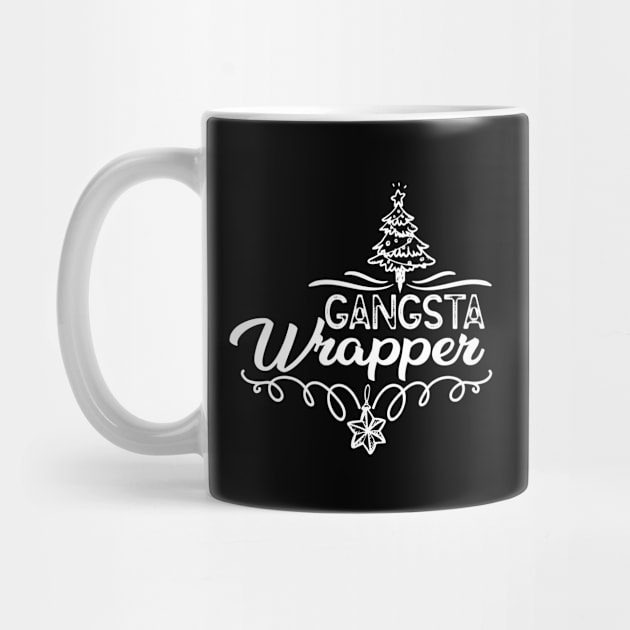 Gangsta Wrapper - Christmas Funny by KAVA-X